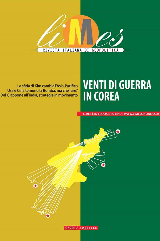 Limes. Rivista italiana di geopolitica (2017). Vol. 9 - Limes - ebook