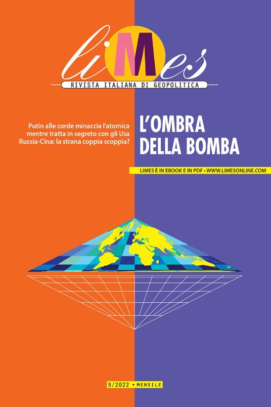 L' Limes. Rivista italiana di geopolitica (2022). Vol. 9 - AA.VV.,Limes - ebook