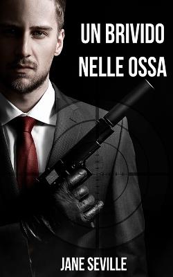 Un brivido nelle ossa - Jane Seville - copertina