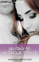 Un amore a cinque stelle