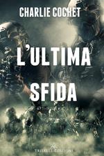 L' ultima sfida