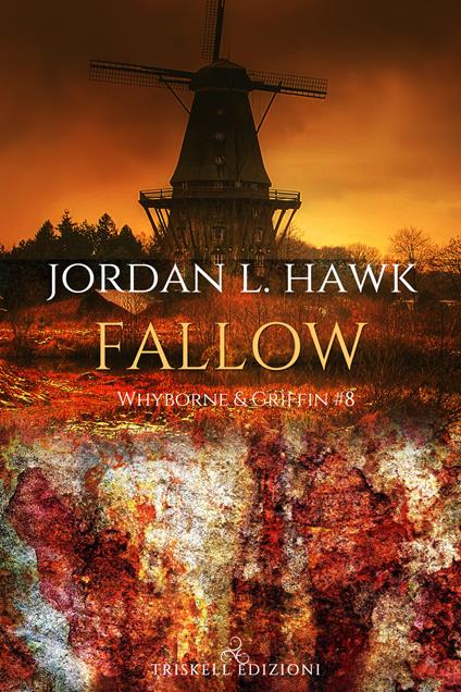 Fallow. Whyborne & Griffin. Vol. 8 - Jordan L. Hawk - copertina