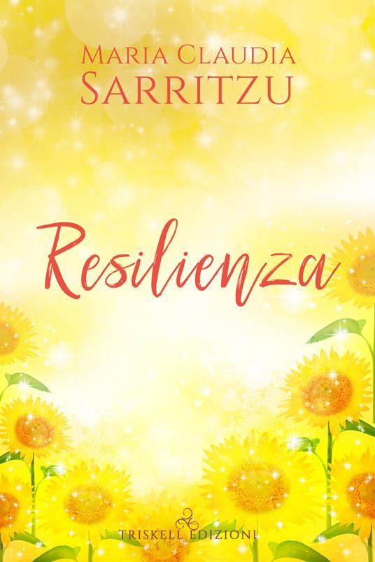 Resilienza - Maria Claudia Sarritzu - copertina