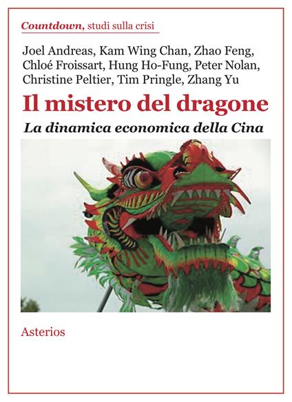 Il mistero del dragone. La dinamica economica della Cina - copertina