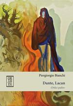 Dante, Lacan. «Dolce padre»