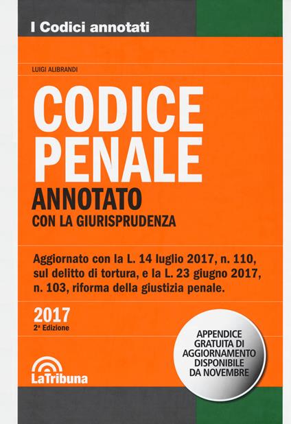 Codice penale. Annotato con la giurisprudenza - copertina