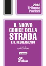 Il nuovo codice della strada e il regolamento