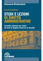 Studi e lezioni di diritto amministrativo. Un'analisi ragionata per settori dei temi di maggiore interesse ed attualità