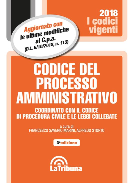 Codice del processo amministrativo. Coordinato con il codice di procedura civile e le leggi collegate - copertina