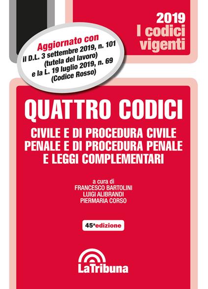 Quattro codici. Civile e di procedura civile, penale e di procedura penale e leggi complementari - copertina