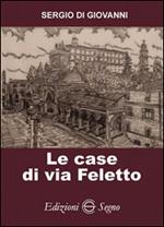 Le case di via Feletto