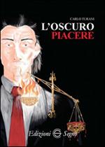 L' oscuro piacere