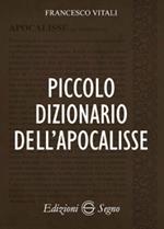 Piccolo dizionario dell'Apocalisse