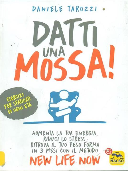 Datti una mossa! - Daniele Tarozzi - copertina