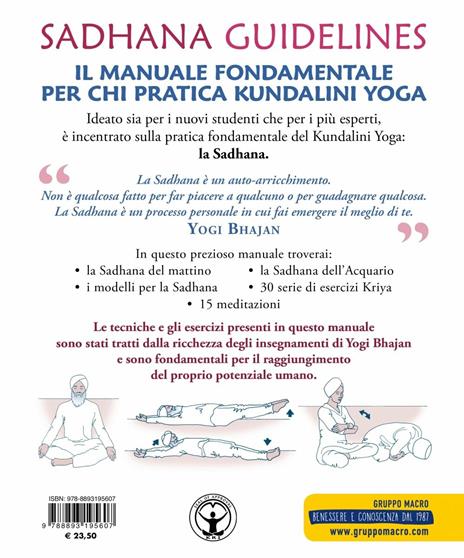 Sadhana guidelines. Il manuale fondamentale per chi pratica Kundalini yoga - Yogi Bhajan - 4