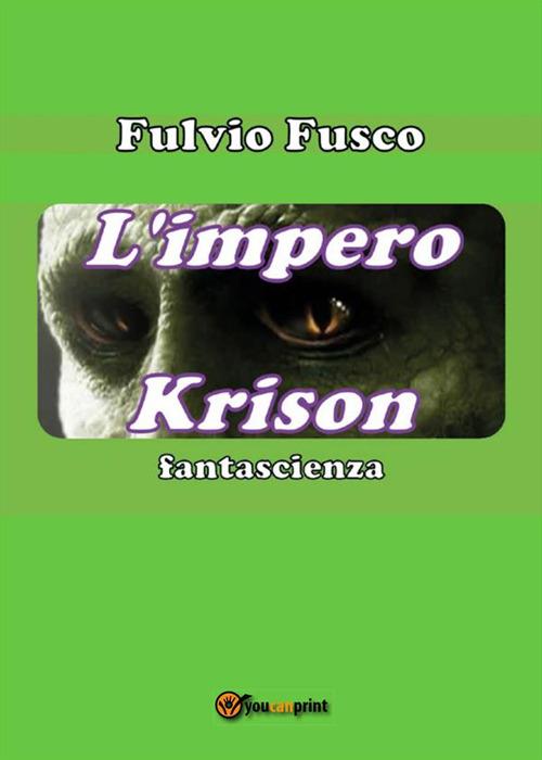 L' impero Krison - Fulvio Fusco - ebook