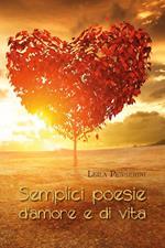 Semplici poesie d'amore e di vita