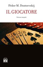 Il giocatore. Ediz. integrale