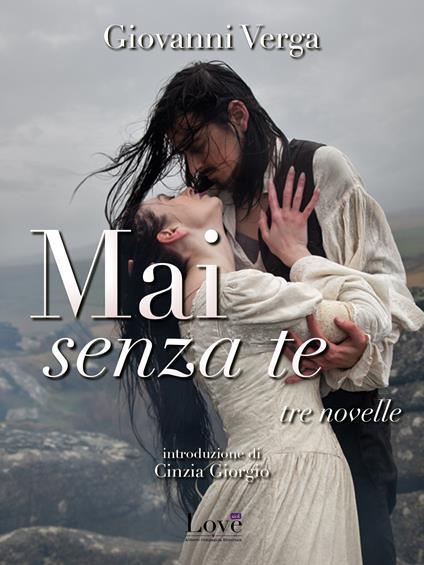 Mai senza te - Giovanni Verga - ebook