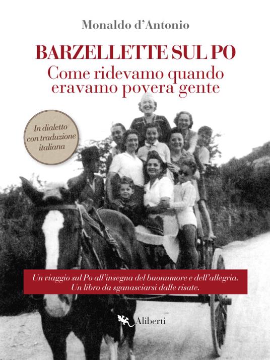 Barzellette sul Po. Come ridevamo quando eravamo povera gente - Monaldo D'Antonio - ebook