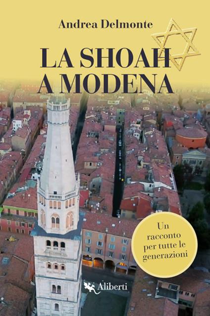 La Shoah a Modena - Andrea Delmonte - copertina