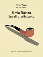 Il mio Flaiano. Un satiro malinconico