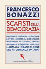 Scafisti della democrazia