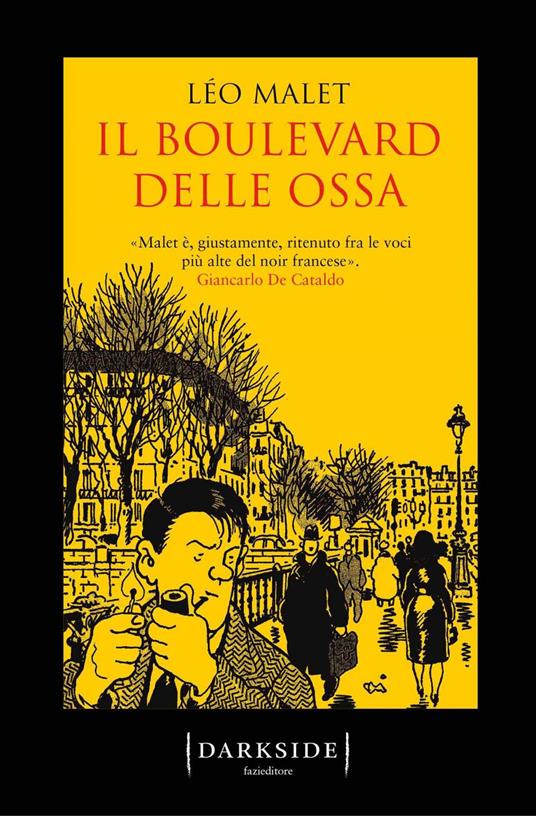 Il boulevard delle ossa - Léo Malet,Federica Angelini - ebook