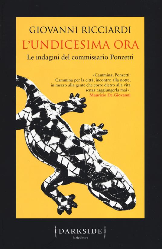 L' undicesima ora. Le indagini del commissario Ponzetti - Giovanni Ricciardi - copertina