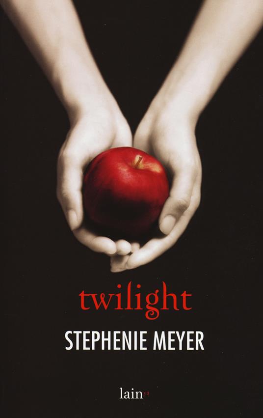 Twilight - Stephenie Meyer - copertina