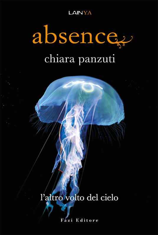 L' altro volto del cielo. Absence - Chiara Panzuti - ebook