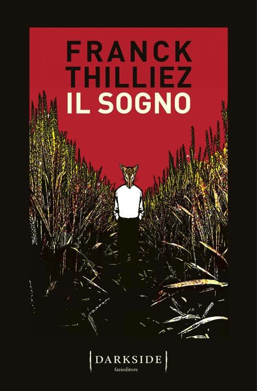 Il sogno - Franck Thilliez - copertina