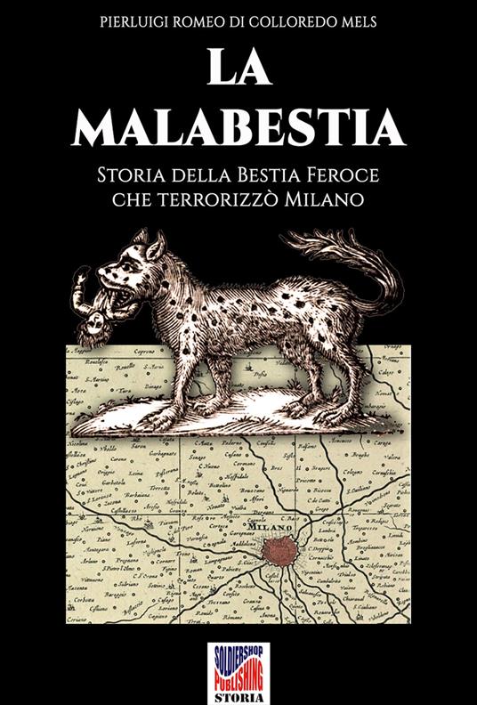 La malabestia - Pierluigi Romeo di Colloredo Mels - ebook