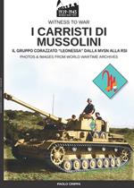 I carristi di Mussolini