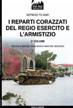 I reparti corazzati del Regio Esercito e l'Armistizio