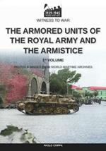 The armored units of the Royal Army and the Armistice