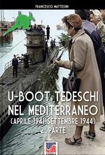 U-Boot tedeschi nel Mediterraneo (aprile 1942 – settembre 1944)