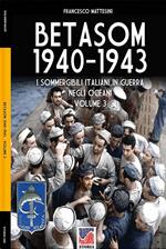 Betasom 1940-1943 - Vol. 3