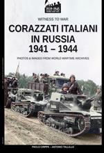 Corazzati italiani in Russia 1941-1944