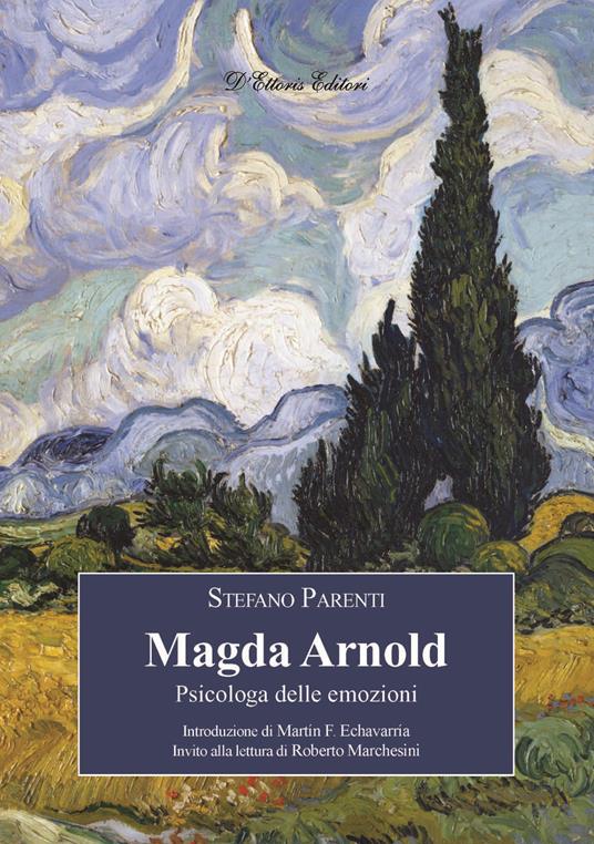 Magda Arnold. Psicologa delle emozioni - Stefano Parenti - copertina