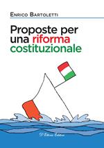 Proposte per una riforma costituzionale