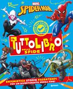 Spiderman. Il tuttolibro delle sfide. Ediz. a colori