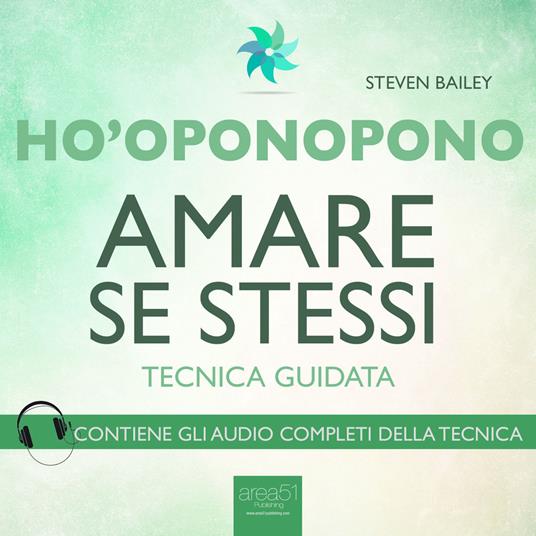 Ho’oponopono. Amare se stessi