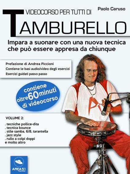 Videocorso per tutti di tamburello. Vol. 2 - Paolo Caruso - ebook