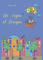 Un sogno al bisogno