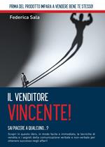 Il venditore vincente!