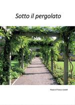 Sotto il pergolato