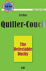 The delectable Duchy