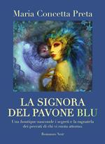 La signora del pavone blu