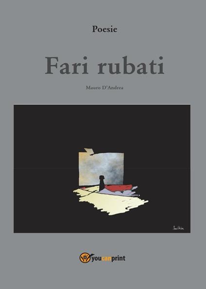 Fari rubati - Mauro D'Andrea - copertina